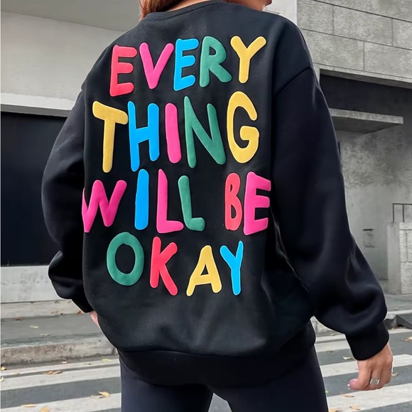 Sweaters - ✨Be Okay✨ Black Sweatshirt